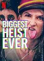 Watch Biggest Heist Ever (2024) Online Full Movie Free
